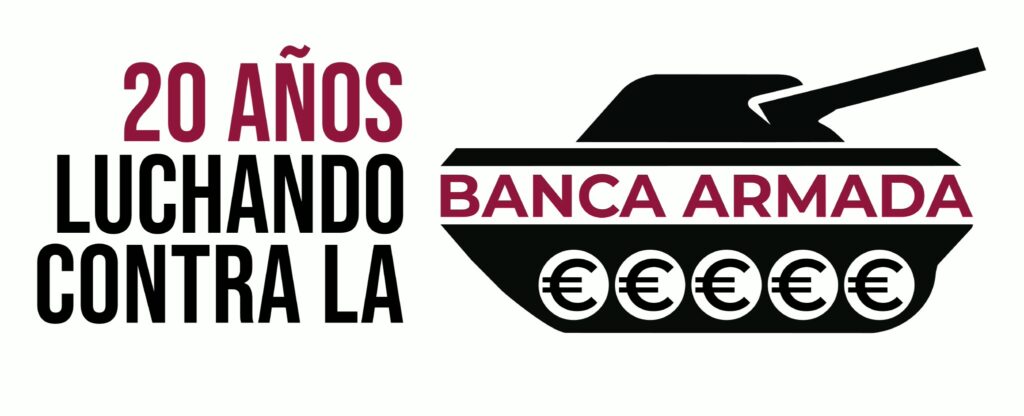 La Plataforma contra la Banca Armada se moviliza contra la financiación armamentística